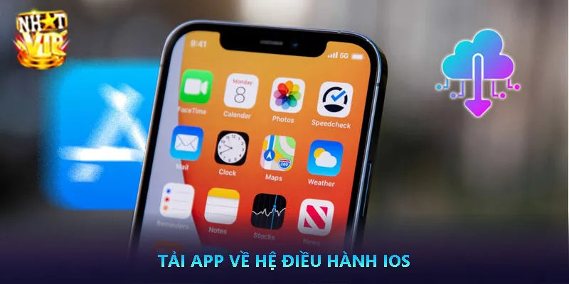 Tải app Nhatvip về hệ điều hành iOS